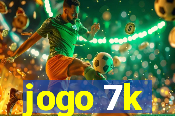 jogo 7k